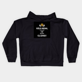 Gold Medal for Being Clumsy Award Winner Kids Hoodie